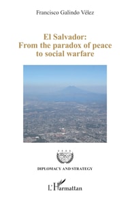 El Salvador: From the paradox of peace to social warfare