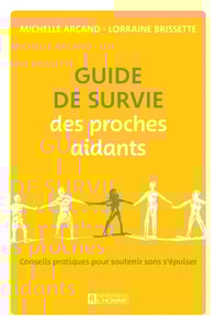 Guide de survie des proches aidants