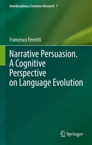 Narrative Persuasion. A Cognitive Perspective on Language Evolution