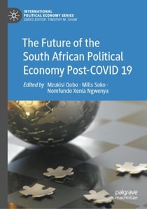 Future of the South African Political Economy Post-COVID 19