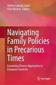 Navigating Family Policies in Precarious Times