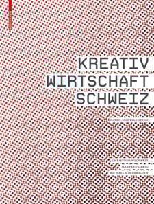 Kreativwirtschaft Schweiz