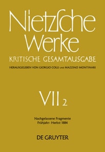 Nachgelassene Fragmente Frühjahr - Herbst 1884