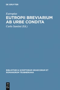 Eutropii Breviarium ab urbe condita