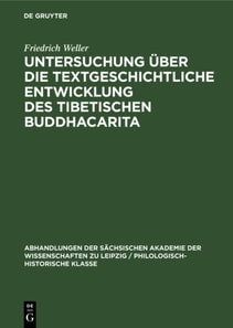 Untersuchung uber die textgeschichtliche Entwicklung des tibetischen Buddhacarita