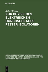 Zur Physik des elektrischen Durchschlages fester Isolatoren