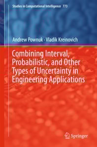 Combining Interval, Probabilistic, and Other Types of Uncertainty in Engineering Applications