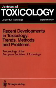 Recent Developments in Toxicology: Trends, Methods and Problems