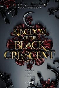 Kingdom of the Black Crescent 1: Touch of Perish