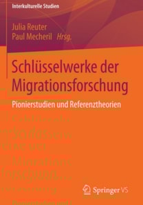 Schlüsselwerke der Migrationsforschung