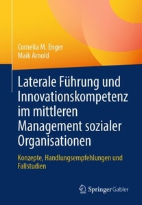 Laterale Führung und Innovationskompetenz im mittleren Management sozialer Organisationen