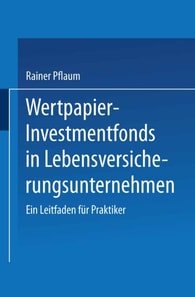 Wertpapier-Investmentfonds in Lebensversicherungsunternehmen