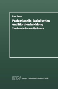 Professionelle Sozialisation und Moralentwicklung