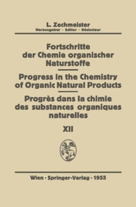 Fortschritte der Chemie Organischer Naturstoffe/Progress in the Chemistry of Organic Natural Products/Progres dans la Chimie des Substances Organiques Naturel?es