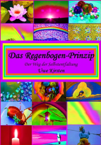 Das Regenbogen - Prinzip