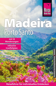 Reise Know-How Reiseführer Madeira und Porto Santo