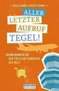Allerletzter Aufruf Tegel!