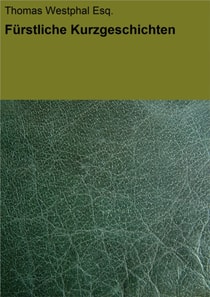 Fürstliche Kurzgeschichten