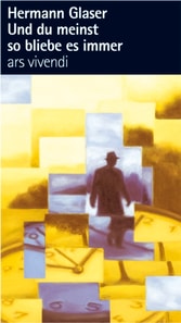 Und du meinst so bliebe es immer