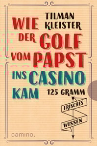 Wie der Golf vom Papst ins Casino kam