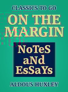 On the Margin: Notes and Essays