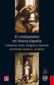 El cristianismo en Nueva Espana