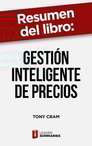Resumen del libro "Gestión inteligente de precios" de Tony Cram