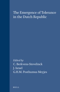 Emergence of Tolerance in the Dutch Republic