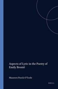 Aspects of Lyric in the Poetry of Emily Bronte