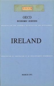 OECD Economic Surveys: Ireland 1971
