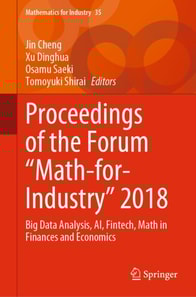 Proceedings of the Forum "e;Math-for-Industry"e; 2018