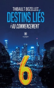 Destins lies - Tome 1