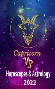 Capricorn Horoscopes & Astrology 2022