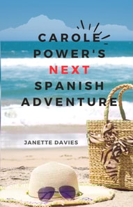 Carole Power's Next Spanish Adventure