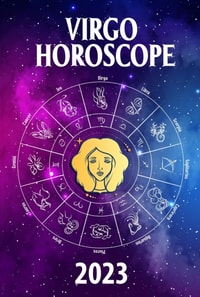 Virgo Horoscope 2023