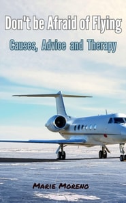 Don't be Afraid of Flying, Causes,  Advice  and  Therapy
