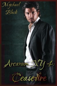 Arcanum NY 4: Ceasefire