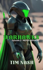 Warhawks 2 - Nepus Menace