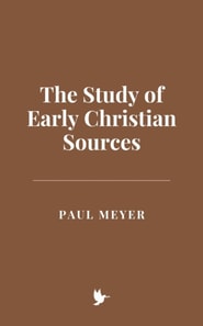 Study of Early Christian Sources