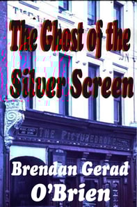 Ghost of the Silver Screen