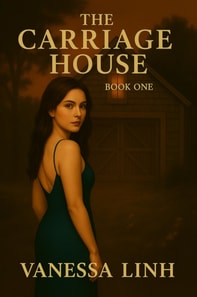 Carriage House: Book One