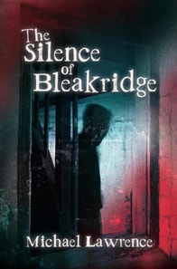 Silence of Bleakridge