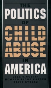 Politics of Child Abuse in America