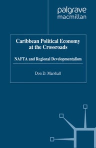Caribbean Political Economy at the Crossroads