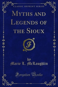 Myths and Legends of the Sioux