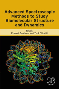 Advanced Spectroscopic Methods to Study Biomolecular Structure and Dynamics