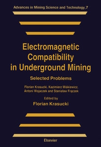 Electromagnetic Compatibility in Underground Mining