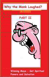 Why  The Monk Laughed - PART II