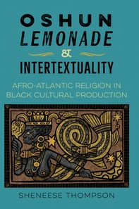 Oshun, Lemonade, and Intertextuality
