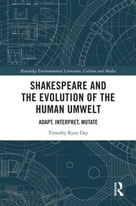 Shakespeare and the Evolution of the Human Umwelt